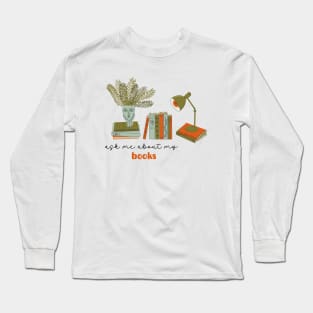 Home library Long Sleeve T-Shirt